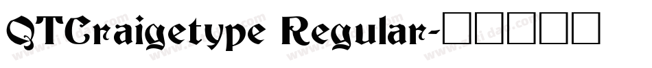 QTCraigetype Regular字体转换